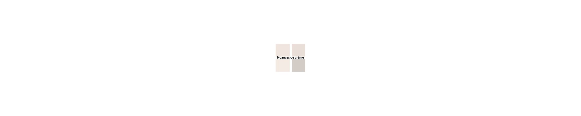 nuances de crème